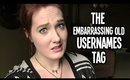 The Embarrassing Old Usernames Tag | RockettLuxe