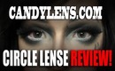 CandyLens.com EOS Adult Gray Circle Lense Review
