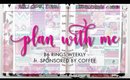Plan With Me | Weekly  B6 Rings • ft. Sponsored By Coffee | Bliss & Faith Paperie