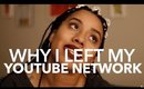 Leaving My YouTube Network, Are They Worth It?