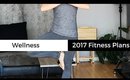 2017 Health and Fitness Plans | Wellness