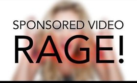 SPONSORED VIDEO RAGE!!!!