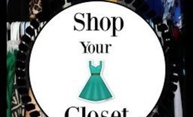 Shop Your Closet