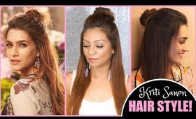 HALF UP HALF DOWN TOP BUN HAIR STYLE TUTORIAL│ EASY KRITI SANON INSPIRED HAIR LOOK FOR EVERYDAY!