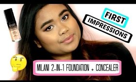 First Impressions: Milani 2-in-1 Foundation + Concealer || Sassysamey