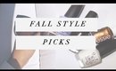 Fall Style Picks