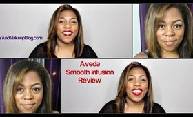 Aveda Smooth Infusion review