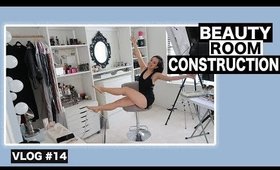 BEAUTY ROOM TOUR and CONSTRUCTION