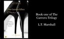 The Carrero Effect book trailer. L.T.Marshall