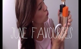 June Favourites!