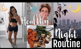 My HEALTHY Night Routine // Summer 2018