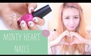 Minty Heart Nail Tutorial - The Wonderful World of Wengie
