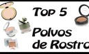 Top 5 Favoritos: Polvos de Rostro