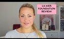 LA MER FOUNDATION REVIEW! 8 h WEARTEST Dinner and Dancing!
