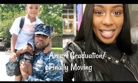 AMARI GRADUATION/FINALLY MOVING OUT