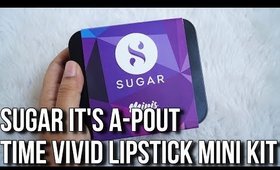 *NEW* SUGAR It's A Pout Time Mini Lipsticks | Swatches & Review | Stacey Castanha