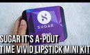 *NEW* SUGAR It's A Pout Time Mini Lipsticks | Swatches & Review | Stacey Castanha