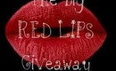 The Big Red Lips Giveaway (OPEN)