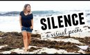 Silence | A Visual Poem