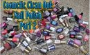 Cosmetic Clean Out:  Nail Polishes - PART 2