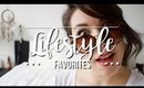 Lifestyle Favorites I February 2017