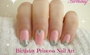 ♥ Birthday Princess Nail Art! ♥ (For Beginners)