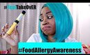 Food Is My Enemy  |  #TealTakeover #FoodAllergyAwareness