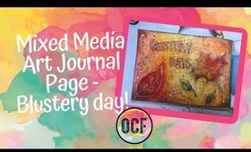 Mini vlog and full mixed media art journal page - Blustery Days #OCFCreativeChallenge for October