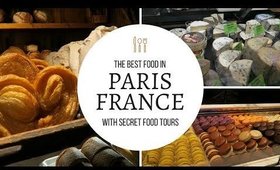 The Best Food in Paris with Secret Food Tours Paris | Paris Vlog Days 1 and 2