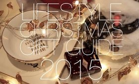 The Lifestyle Christmas Gift Guide 2015 | Lily Pebbles