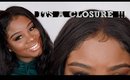 SLAY a Closure ! + Nadula Hair Giveaway Winners
