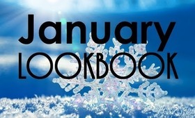 January Lookbook! (: