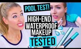 TESTING LUXURY WATERPROOF MAKEUP || What Worked & What DIDN'T