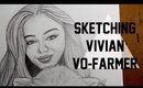 Sketching Vivian Vo Farmer