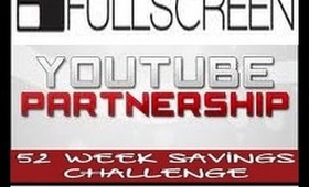 ☺☼How To Get Full You Tube Partnership And The 52 - Week Financial Challenge $$...