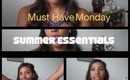 MHM: Summer Essentials + BLOOPERS
