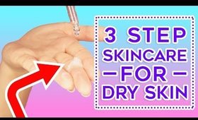 HOW TO: GET RID OF DRY SKIN IN 60 SECONDS | Ep. 1