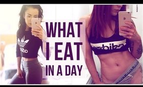WHAT I EAT IN A DAY!