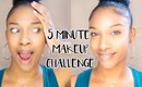 5 Minute Makeup Challenge