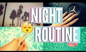 Summer Night Routine 2015!