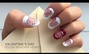 Valentine's Day nail art: Polish Remover Hearts