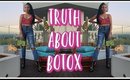 The Truth About Botox