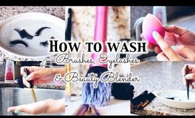 How I Clean Makeup Brushes, Beauty Blender and Fake Eyelashes