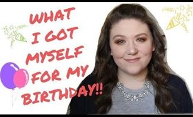 What I Got Myself For My Birthday! | NICKYSBEAUTYQUEST