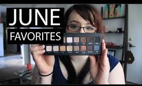 June Favorites + A FAIL 2014