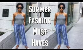 Summer Fashion Must Haves 2017