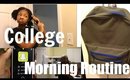 College Morning Routine!