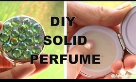 ✿ DIY SOLID PERFUME! How to Make Solid Perfume! ✿