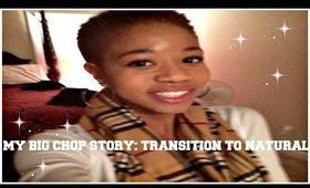 BIG CHOP 2014: Transition to Natural
