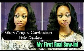 Glam Angels Cambodian Straight Hair Initial Review (My First Real Sew-In!)